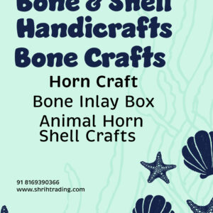 Discover The Exquisite World Of Shrih Bone And Shell Handicrafts, Where Artistry Meets Elegance. As A Premier Manufacturer, Exporter, Importer, Supplier, Distributor, And Wholesaler, We Bring You Stunning Creations Crafted From Bone And Shell. Elevate Your Collection With Our Unique Bone Crafts, Horn Art, And Intricate Inlay Boxes. 🌊✨ #Luxurycrafts #Handmadeelegance #Shrihhandicrafts